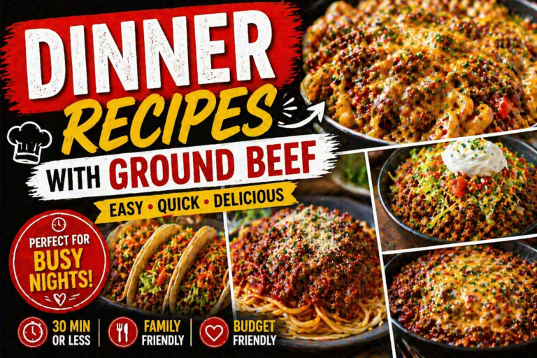 Dinner Recipes with Ground Beef