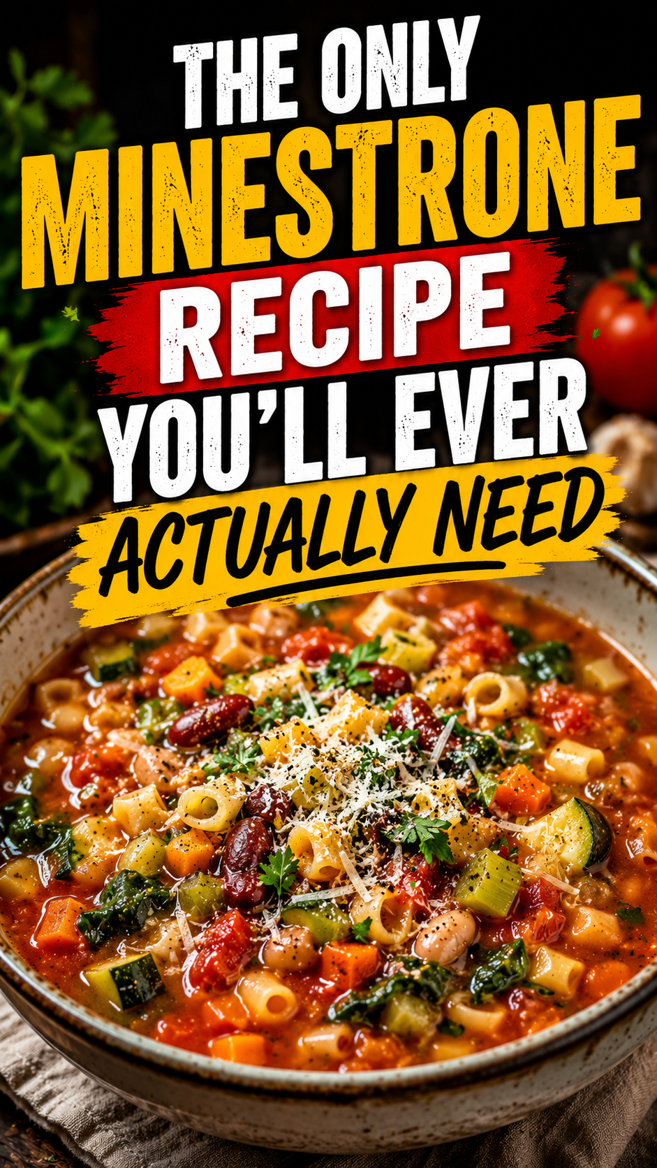 The Only Minestrone Recipe You'll Ever Actually Need